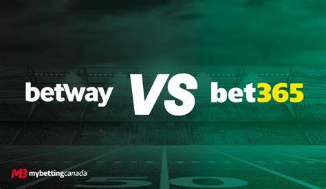 bet365 vs betway